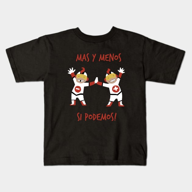 Mas Y Menos Kids T-Shirt by dftba